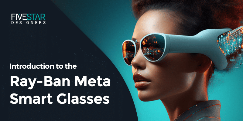 Introducing the Ray-Ban Meta Smart Glasses Collection 