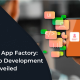 Inside the App Factory Android App Development Unveiled