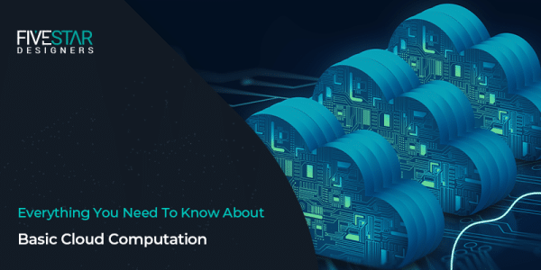 Everything You Need To Know About Basic Cloud Computation ...