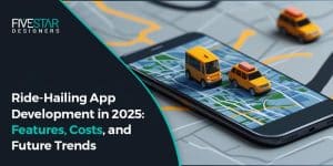 Ride-Hailing App Development
