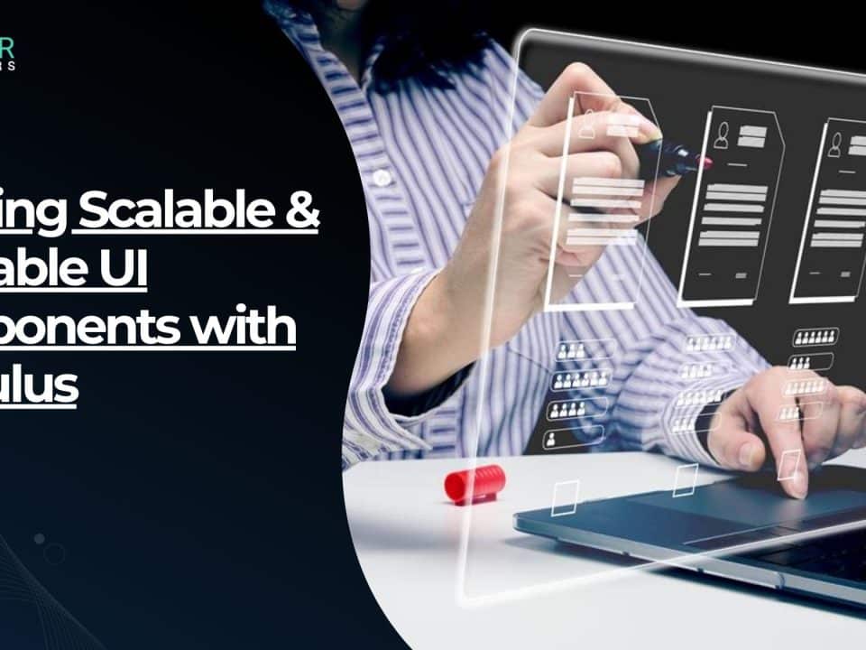 Scalable UI Components